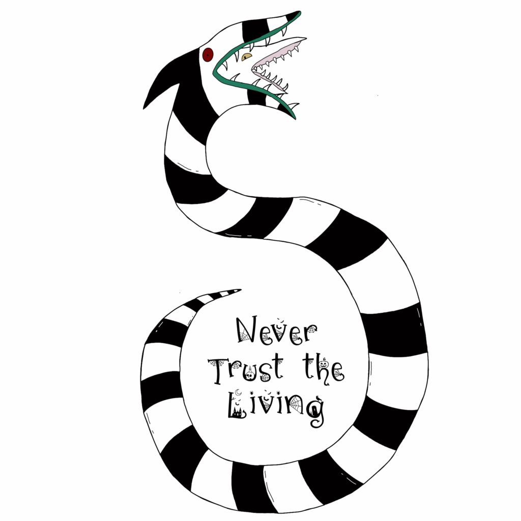 Illustration of a black and white striped snake coiled into an S-shape with its mouth open wide, revealing sharp fangs and a green tongue. The snake has red eyes and a menacing expression. Inside the coil, the text reads "Never Trust the Living" in dark, subtle lettering. The design is inspired by a spooky, surreal aesthetic.