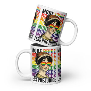 More Pride Less Prejudice – Glossy Mug